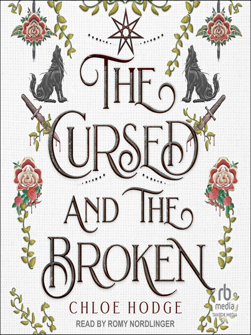 Title details for The Cursed and the Broken by Chloe Hodge - Available